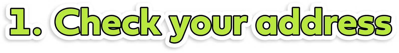Step 1: Check your address for available internet plans